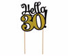 Obrazek DEK .PAPIEROWA TOPPER " HELLO 30" PF-DP30 GODAN